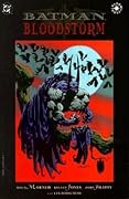 Bloodstorm: The Chilling Sequel to Batman