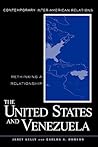 United States and Venezuela (Contemporary Inter-American Relations)