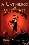 A Gathering of Vultures