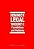 Feminist Legal Theory, Volume 1: Foundations and Outlooks