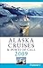 Frommer's Alaska Cruises & Ports of Call 2009 (Frommer's Cruises)