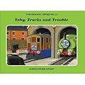 Toby, Trucks and Trouble