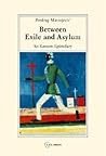 Between Exile and Asylum: An Eastern Epistolary