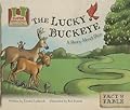Lucky Buckeye: a Story About Ohio: A Story About Ohio