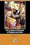 Far to Seek by Maud Diver