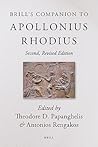 Brill's Companion to Apollonius Rhodius: Second, Revised Edition (Brill's Companions to Classical Studies)