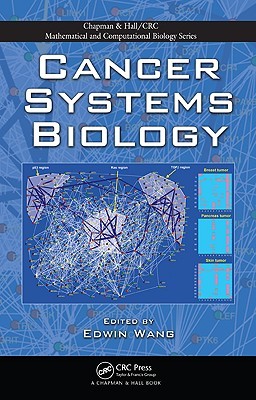 Cancer Systems Biology (Chapman & Hall/CRC Computational Biology Series)