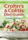 Crohn's & Colitis Diet Guide: Includes 150 Recipes Crohn's & Colitis Diet Guide: Includes 150 Recipes