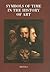 Symbols of Time in the History of Art (Museums at the Crossroads)