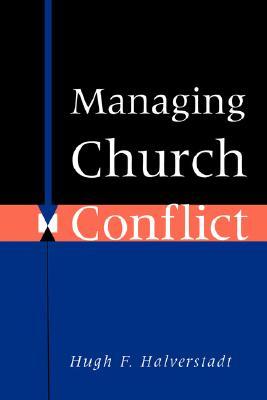 Managing Church Conflict (Paperback)