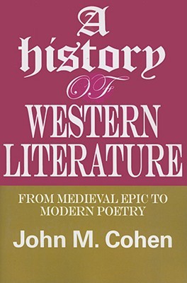 A History of Western Literature: From Medieval Epic to Modern Poetry (Paperback)