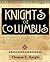 Knights of Columbus by Thomas Knight