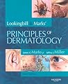 Lookingbill and Marks' Principles of Dermatology