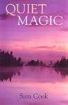 Quiet Magic