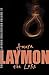 The Richard Laymon Collection, Volume 17: Amara / The Lake