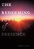 The Redeeming Power of Pres...