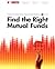 Find the Right Mutual Funds: Morningstar Mutual Fund Investing Workbook, Level 1 (Morningstar Fearless Investor Series)