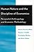 Human Nature and the Discipline of Economics: Personalist Anthropology and Economic Methodology
