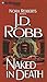 Naked in Death by J.D. Robb