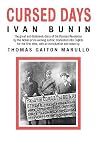 Cursed Days by Ivan Bunin Cursed Days by Ivan Bunin