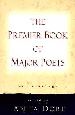Premier Book of Major Poets: An Anthology (Paperback)