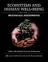 Ecosystems and Human Well-being: Multiscale Assessments: Findings of the Sub-global Assessments Working Group (Millennium Ecosystem Assessment) (Volume 4)