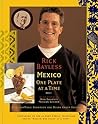 Mexico One Plate At A Time by Rick Bayless Mexico One Plate At A Time by Rick Bayless