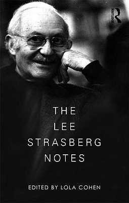 The Lee Strasberg Notes (Paperback)
