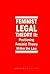 Feminist Legal Theory (Vol. 2) (Law and Legal Series, 30)