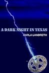 A Dark Night in Texas