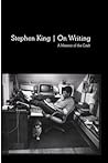 On Writing: A Memoir of the Craft