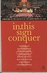 In This Sign Conquer: A History of the Society of the Holy Cross 1855-2005