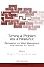Turning a Problem into a Resource by Cheryl Rofer