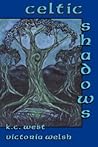 Celtic Shadows (The Shadows, #2)