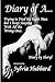 Diary Of A...: A Diary Of A Woman's Inner Temptress