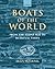 Boats of the World: From the Stone Age to Medieval Times