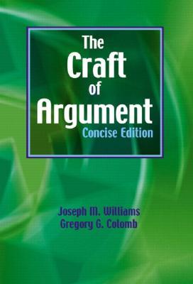 The Craft of Argument: Concise (Paperback)