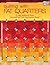 Quilting with Fat Quarters: 17 New Patterns from the Staff at That Patchwork Place®