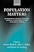 Population Matters: Demographic Change, Economic Growth, and Poverty in the Developing World