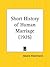 Short History of Human Marriage