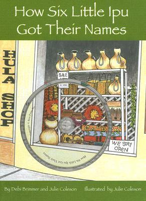 How Six Little Ipu Got Their Names (Hardcover)