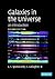 Galaxies in the Universe: A...