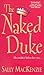 The Naked Duke by Sally MacKenzie