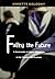 Failing the Future: A Dean Looks at Higher Education in the Twenty-first Century
