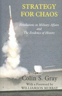 Strategy for Chaos (Strategy and History)