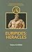 Euripides: Herakles (Duckworth Companions to Greek & Roman Tragedy)