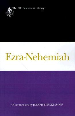 Ezra-Nehemiah: A Commentary (The Old Testament Library)
