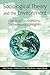 Sociological Theory and the Environment by Riley E. Dunlap
