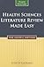 Health Sciences Literature Review Made Easy by Judith Garrard
