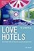 Love Hotels: An Inside Look...